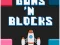 Gun's and Blocks — безкоштовна онлайн гра