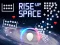 Rise Up Space — безкоштовна онлайн гра