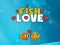 Fish Lovers — безкоштовна онлайн гра