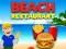 Restaurant on the beach — безкоштовна онлайн гра