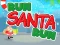 Run Santa Run — безкоштовна онлайн гра