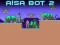 Aisa Bot 2 — безкоштовна онлайн гра