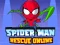 Spider Man Rescue Online — безкоштовна онлайн гра