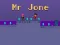 Mr Jone — безкоштовна онлайн гра