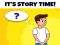 Its Story Time — безкоштовна онлайн гра