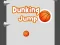 Dunking Jump — безкоштовна онлайн гра