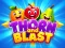 Thorn and Blast — безкоштовна онлайн гра