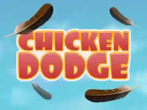 Chicken Dodge — безкоштовна онлайн гра