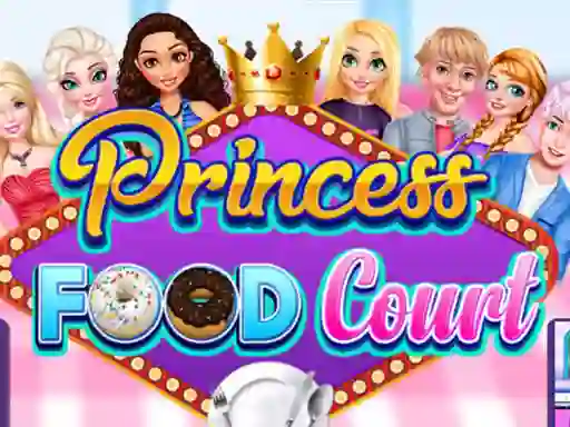 Princess Food Court — безкоштовна онлайн гра