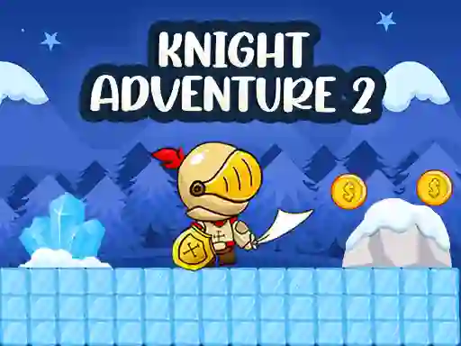 Knight Adventure 2 — безкоштовна онлайн гра