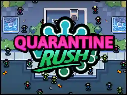 Quarantine Rush — безкоштовна онлайн гра
