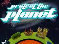 Protect The Planet — безкоштовна онлайн гра