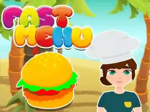 Fast Menu — безкоштовна онлайн гра