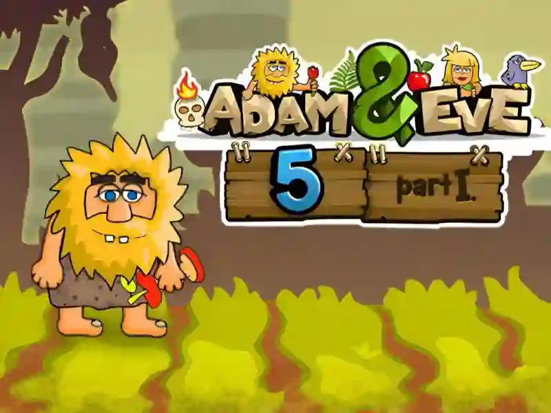 Adam and Eve 5 Part 1 — безкоштовна онлайн гра