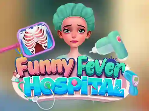 Funny Fever Hospital — безкоштовна онлайн гра