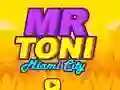 Mr Toni Miami City — безкоштовна онлайн гра