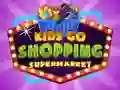 Kids go Shopping Supermarket — безкоштовна онлайн гра