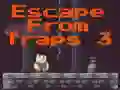 Escape From Traps 3 — безкоштовна онлайн гра