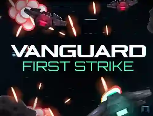 Vanguard First Strike — безкоштовна онлайн гра