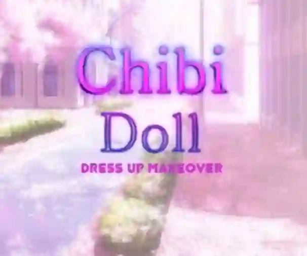 Chibi Doll Dress Up Makeover — безкоштовна онлайн гра