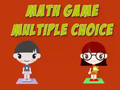 Math Game Multiple Choice — безкоштовна онлайн гра