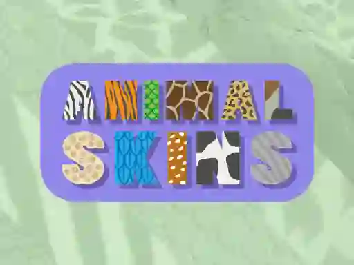 Animal Skins — безкоштовна онлайн гра