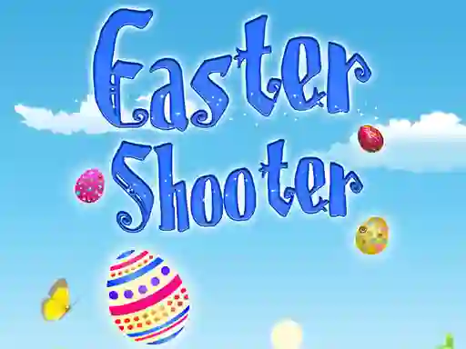 Easter Shooter — безкоштовна онлайн гра
