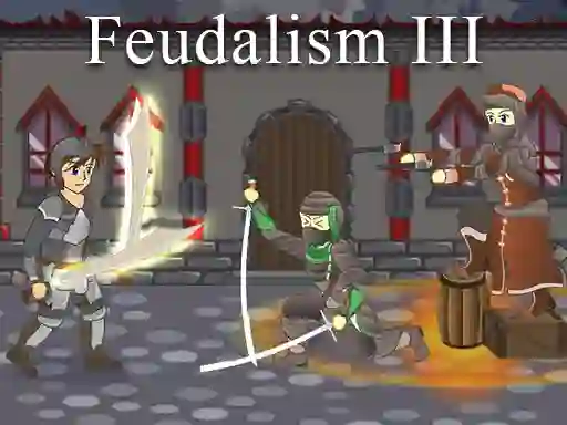 Feudalism 3 — безкоштовна онлайн гра