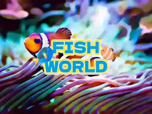 Fish World — безкоштовна онлайн гра