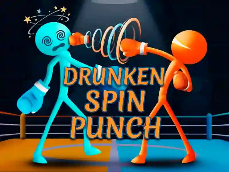 Drunken Spin Punch — безкоштовна онлайн гра