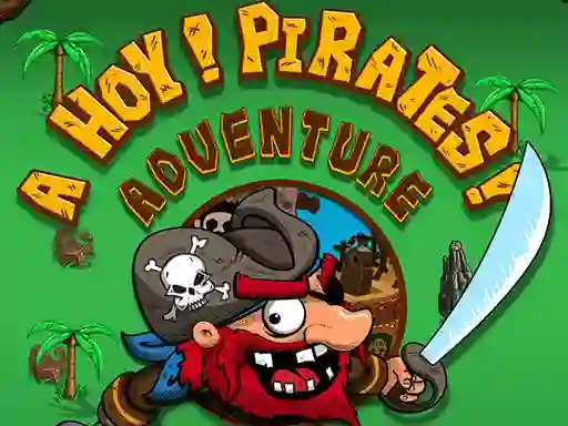 Ahoy Pirates Adventure — безкоштовна онлайн гра