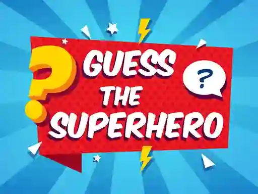 Guess The Superhero — безкоштовна онлайн гра