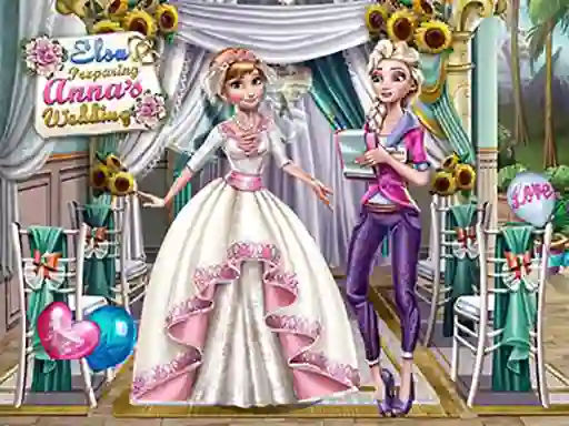 Elsa Preparing Anna's Wedding — безкоштовна онлайн гра