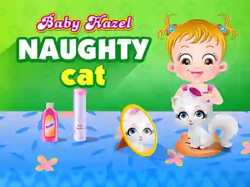 Baby Hazel - naughty cat — безкоштовна онлайн гра