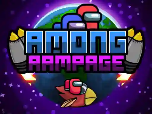 Among Rampage — безкоштовна онлайн гра