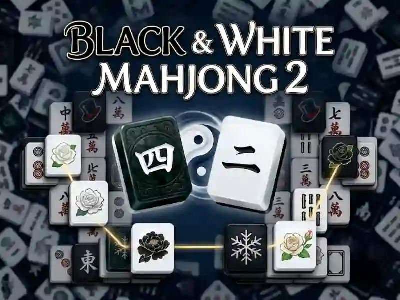 Black & White Mahjong 2 — безкоштовна онлайн гра