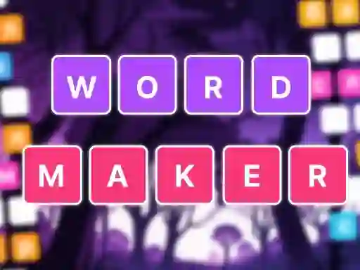 Word Maker — безкоштовна онлайн гра