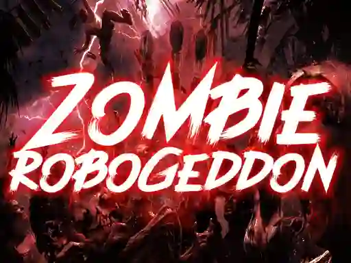 Zombie Robogeddon — безкоштовна онлайн гра