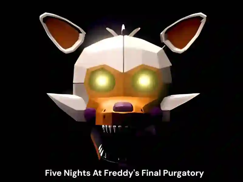 Five Nights At Freddy's Final Purgatory — безкоштовна онлайн гра