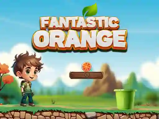 Fantastic Orange — безкоштовна онлайн гра