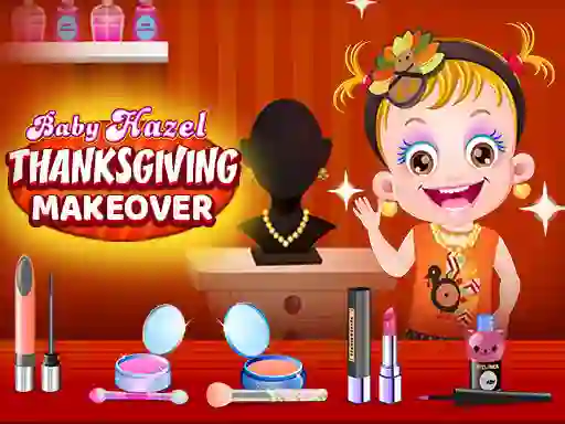 Baby Hazel Thanksgiving Makeover — безкоштовна онлайн гра