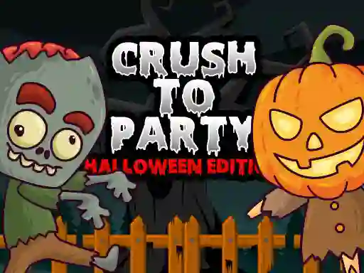 Crush to Party Halloween Edition — безкоштовна онлайн гра