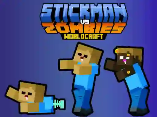 Stickman vs Zombies WorldCraft — безкоштовна онлайн гра