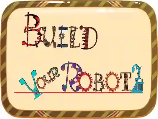 Build Your Robot — безкоштовна онлайн гра