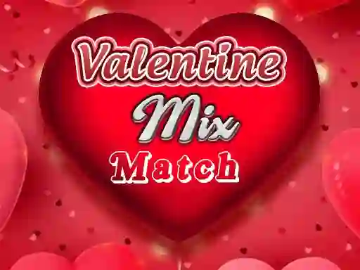 Valentine Mix Match — безкоштовна онлайн гра