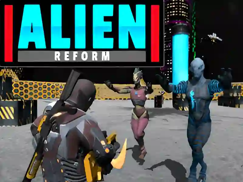 Alien Reform — безкоштовна онлайн гра