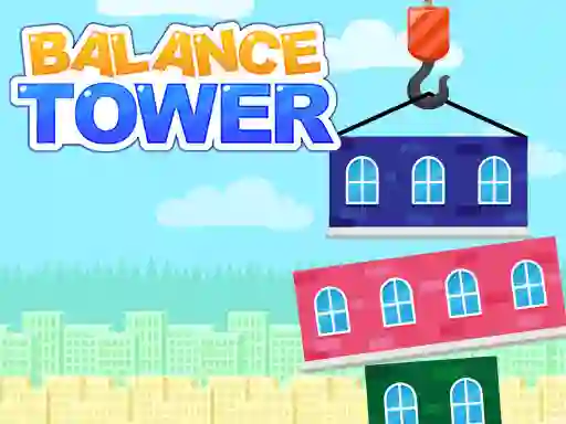 Balance Tower — безкоштовна онлайн гра