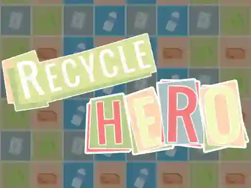Recycle Hero — безкоштовна онлайн гра