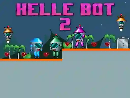 Helle Bot 2 — безкоштовна онлайн гра