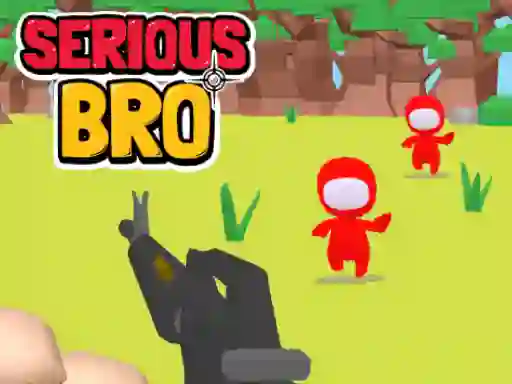 Serious Bro — безкоштовна онлайн гра